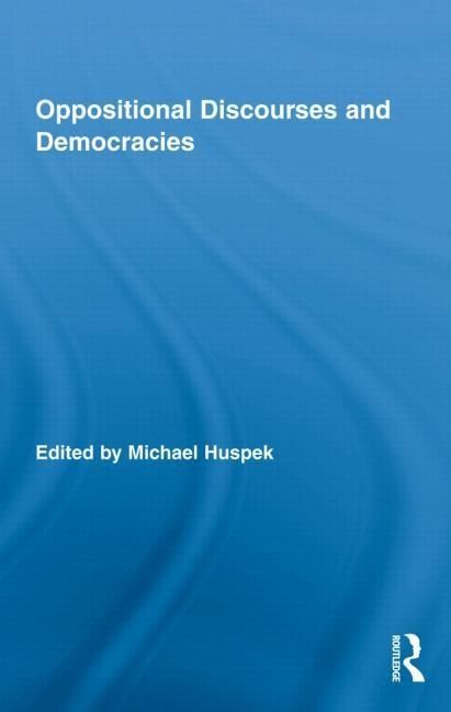 Produktbild: Huspek, M: Oppositional Discourses and Democracies