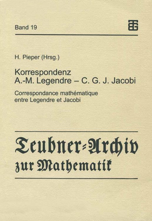 Produktbild: Korrespondenz Adrien-Marie Legendre - Carl Gustav Jacob Jacobi