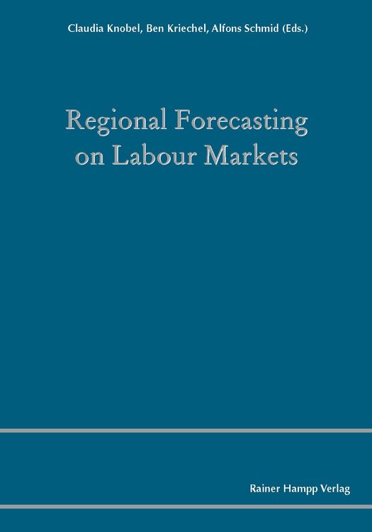 Produktbild: Regional Forecasting on Labour Markets