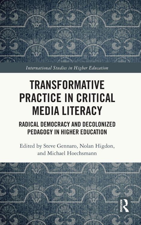 Produktbild: Transformative Practice in Critical Media Literacy