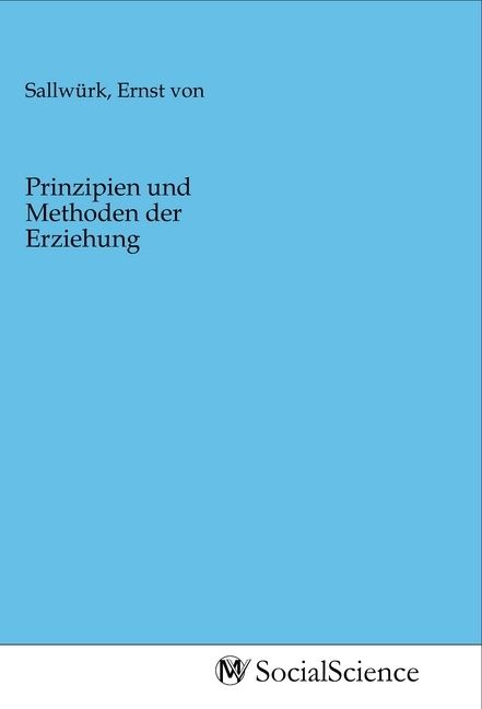 Produktbild: Prinzipien und Methoden der Erziehung