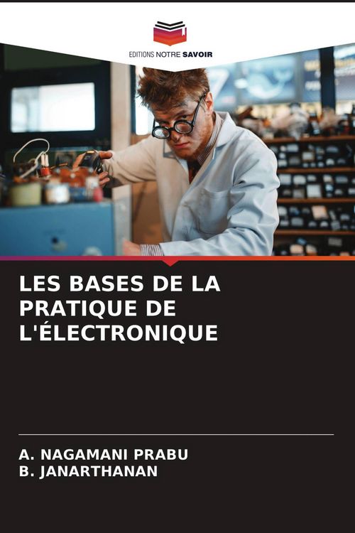 Produktbild: Les Bases De La Pratique De L'&eacute;lectronique