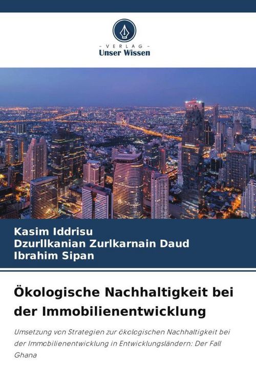 Produktbild: &Ouml;kologische Nachhaltigkeit bei der Immobilienentwicklung