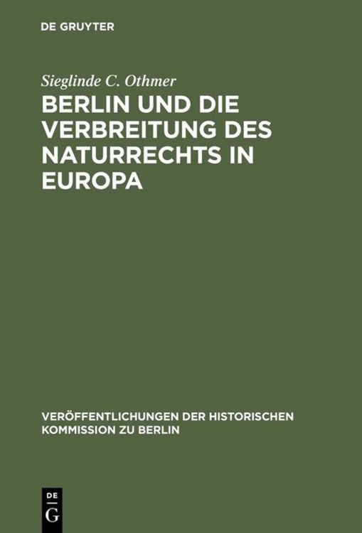 Produktbild: Berlin und die Verbreitung des Naturrechts in Europa