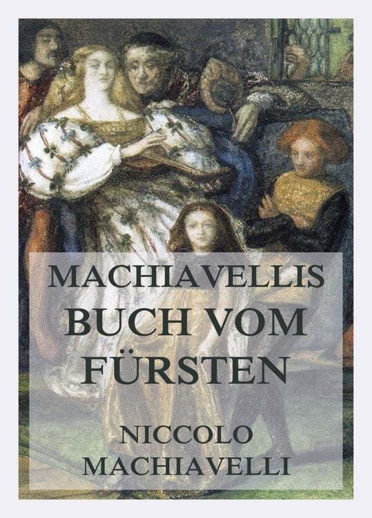 Produktbild: Machiavellis Buch vom F&uuml;rsten