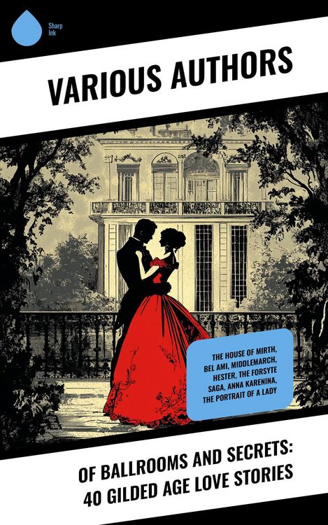 Produktbild: Of Ballrooms and Secrets: 40 Gilded Age Love Stories