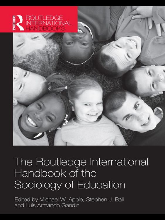 Produktbild: The Routledge International Handbook of the Sociology of Education