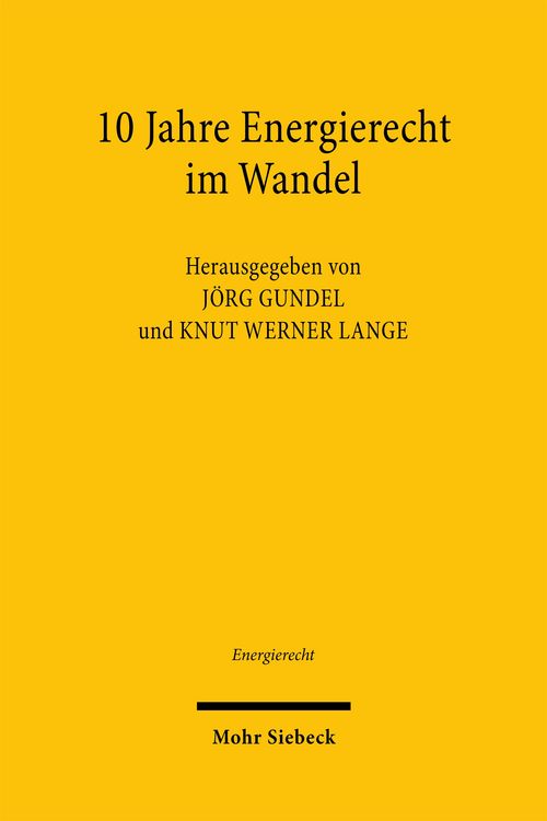 Produktbild: 10 Jahre Energierecht im Wandel