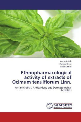 Produktbild: Aftab, A: Ethnopharmacological activity of extracts of Ocimu