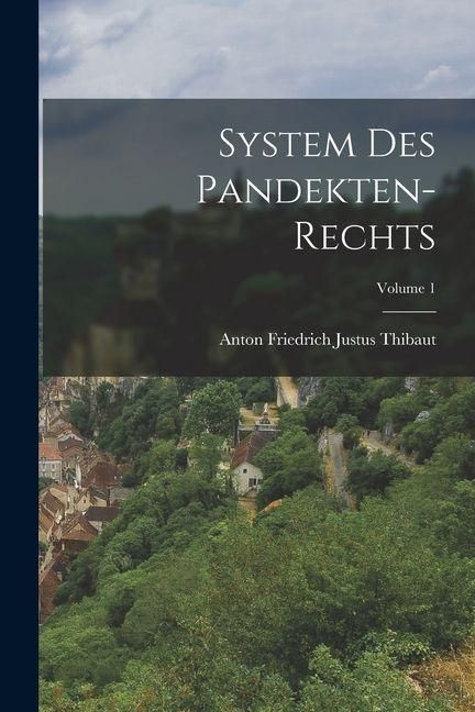 Produktbild: System Des Pandekten-rechts; Volume 1