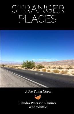 Produktbild: Stranger Places: A Pie Town Novel