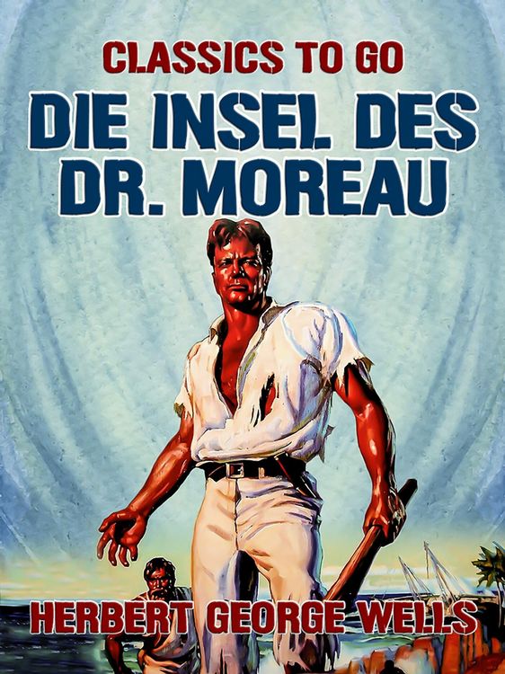 Produktbild: Die Insel des Dr. Moreau