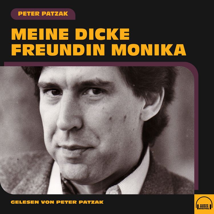 Produktbild: Meine dicke Freundin Monika