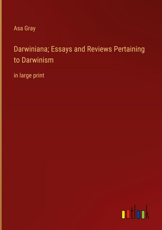 Produktbild: Darwiniana; Essays and Reviews Pertaining to Darwinism