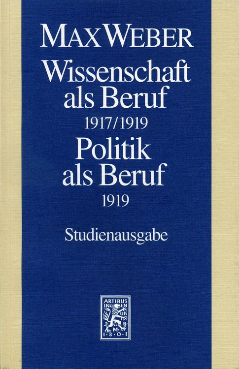 Produktbild: Band I/17: Wissenschaft als Beruf (1917/19). Politik als Beruf (1919)