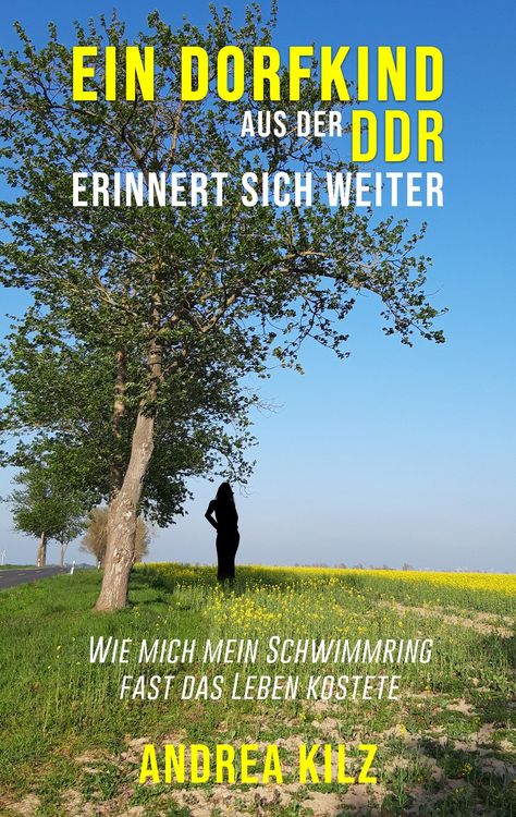Produktbild: Ein Dorfkind aus der DDR erinnert sich weiter
