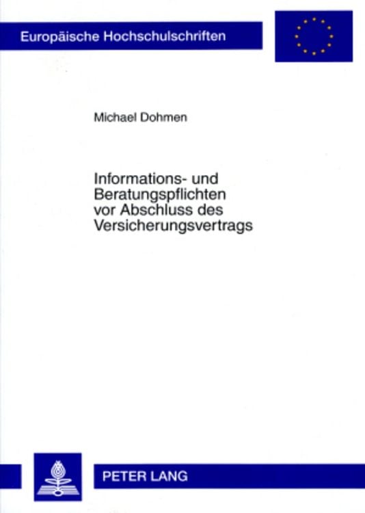 Bild vom Artikel Informations- und Beratungspflichten vor Abschluss des Versicherungsvertrags vom Autor Michael Dohmen