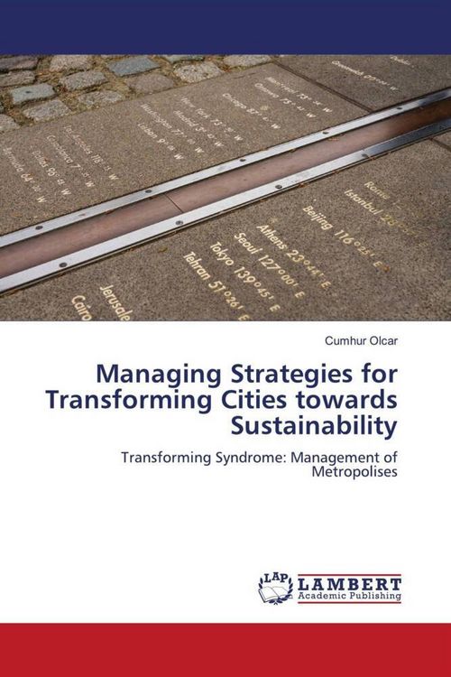Produktbild: Managing Strategies for Transforming Cities towards Sustainability