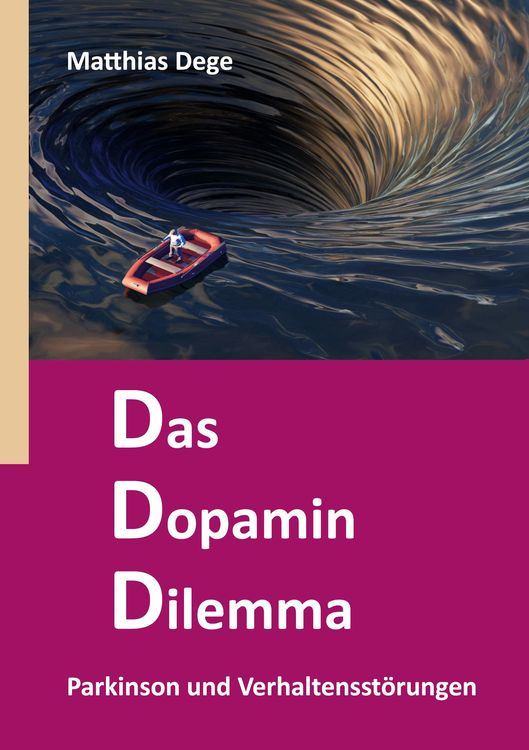 Produktbild: Das Dopamin Dilemma