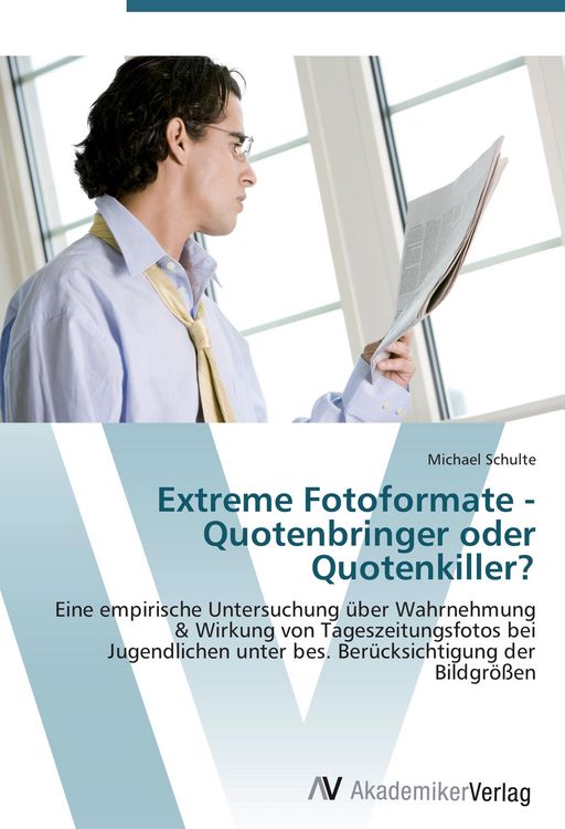 Produktbild: Extreme Fotoformate - Quotenbringer oder Quotenkiller?