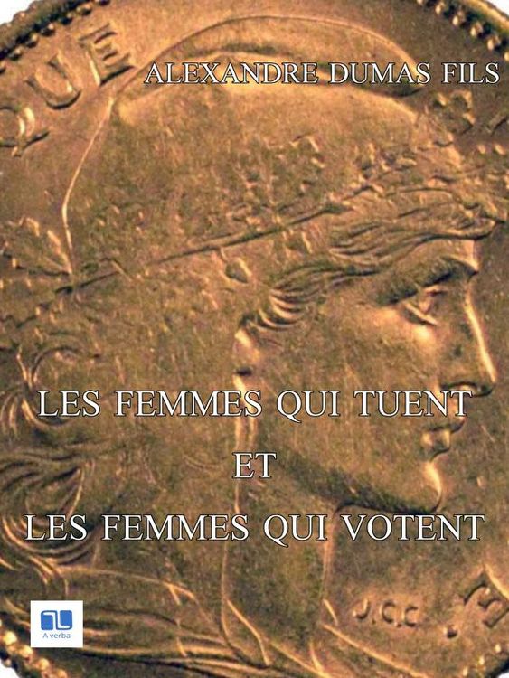 Les femmes qui tuent et les femmes qui votent