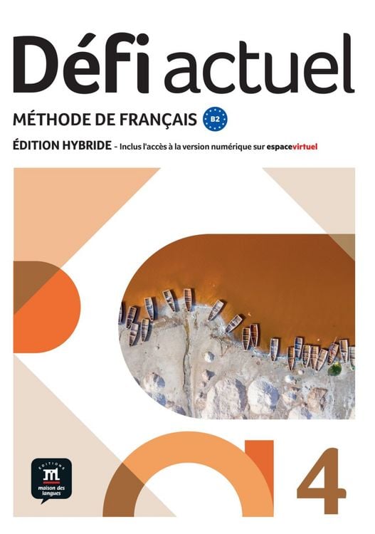 Produktbild: D&eacute;fi actuel 4 B2 - &Eacute;dition hybride
