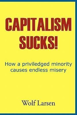 Produktbild: Capitalism Sucks!