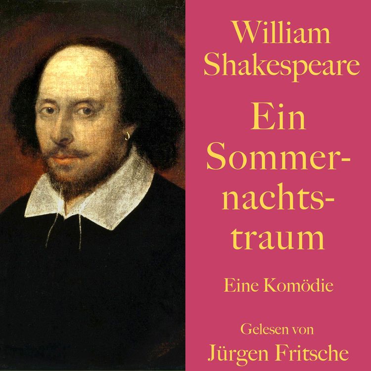 Produktbild: William Shakespeare: Ein Sommernachtstraum