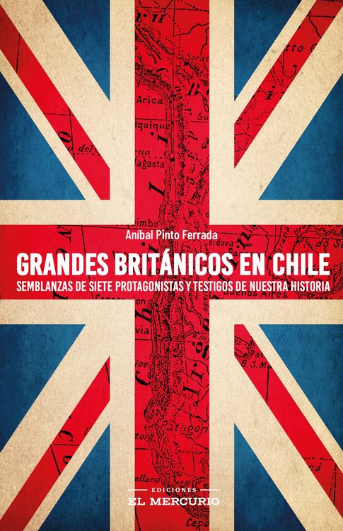 Produktbild: Grandes brit&aacute;nicos en Chile