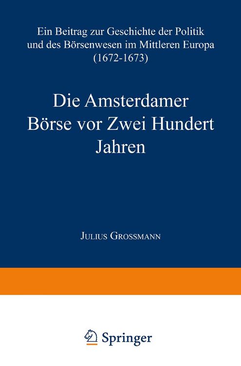 Produktbild: Die Amsterdamer B&ouml;rse vor Zwei Hundert Jahren