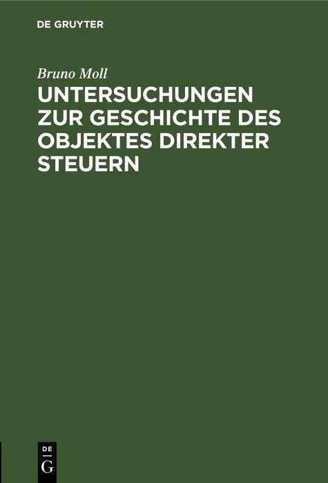 Produktbild: Untersuchungen zur Geschichte des Objektes direkter Steuern