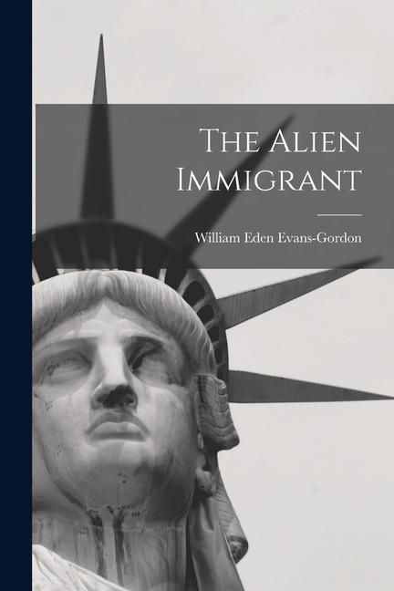 Produktbild: The Alien Immigrant