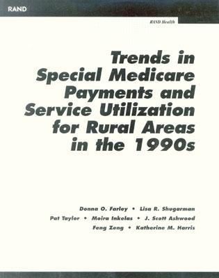 Produktbild: Trends in Special Medicare Payments and Service Utilization for Rual Areas in the 19990s