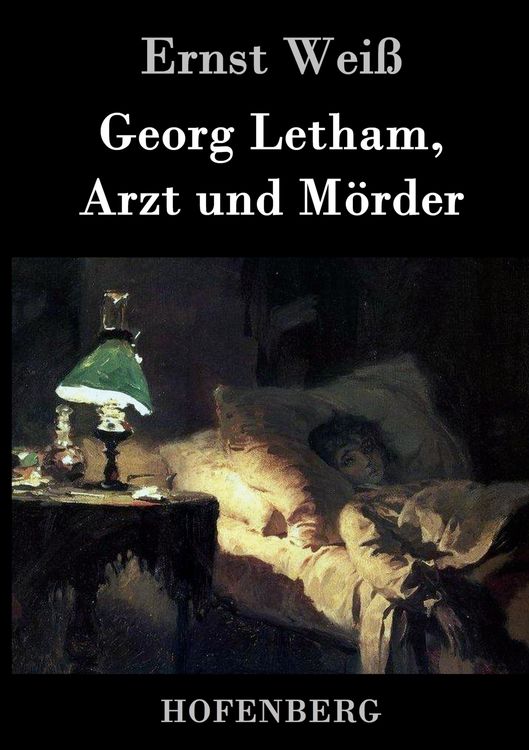 Produktbild: Georg Letham, Arzt und M&ouml;rder