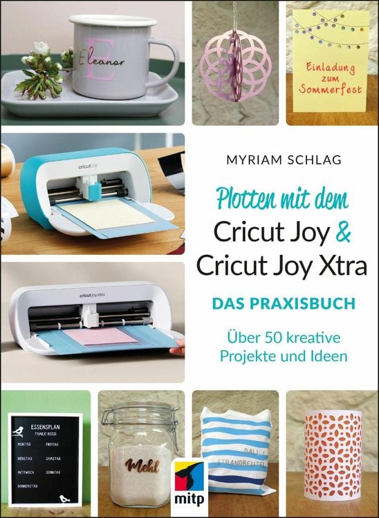 Bild vom Artikel Plotten mit dem Cricut Joy & Cricut Joy Xtra vom Autor Myriam Schlag