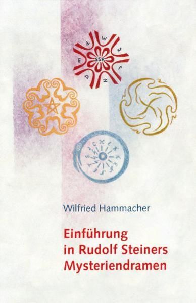 Produktbild: Einf&uuml;hrung in Rudolf Steiners Mysteriendramen