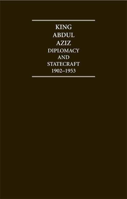 Produktbild: King Abdul Aziz Diplomacy & St