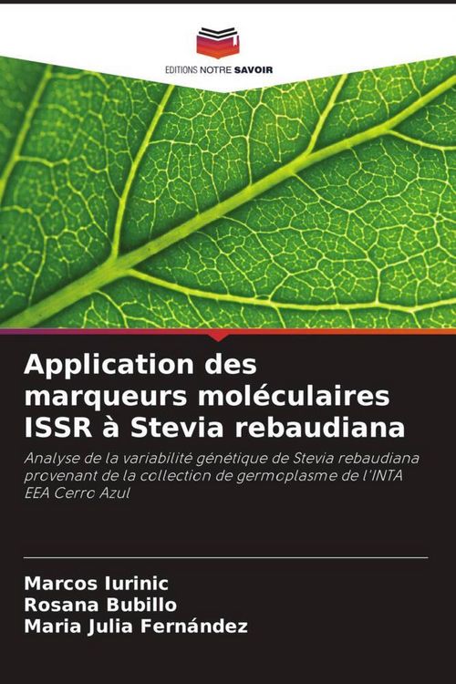 Produktbild: Application des marqueurs mol&eacute;culaires ISSR &agrave; Stevia rebaudiana