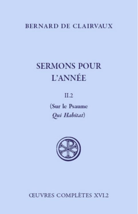 Produktbild: Sermons Pour l Annee Tome 3; sur le qui Habitat; Oeuvres Completes