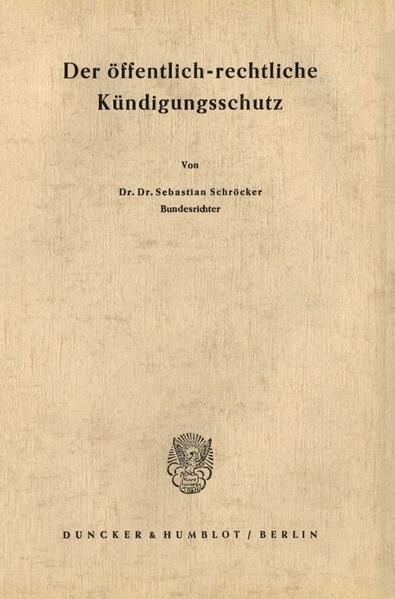 Produktbild: Der &ouml;ffentlich-rechtliche K&uuml;ndigungsschutz.