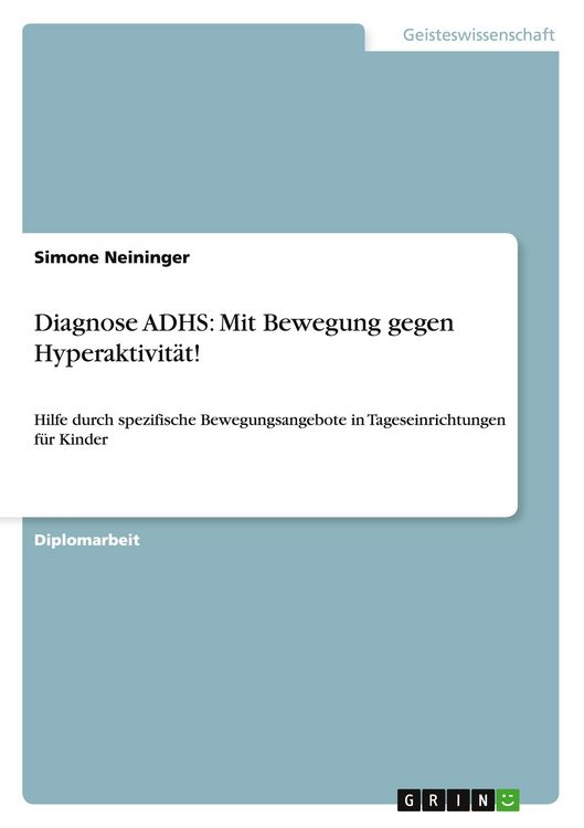 Produktbild: Diagnose ADHS: Mit Bewegung gegen Hyperaktivit&auml;t!