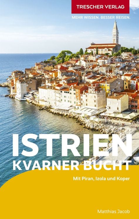 Bild vom Artikel TRESCHER Reiseführer Istrien und Kvarner Bucht vom Autor Matthias Jacob