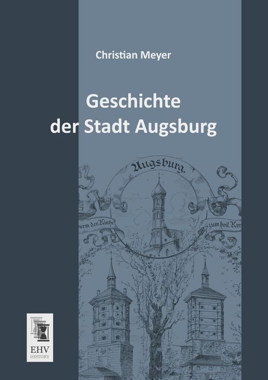 Produktbild: Geschichte der Stadt Augsburg