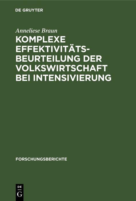 Produktbild: Komplexe Effektivit&auml;tsbeurteilung der Volkswirtschaft bei Intensivierung