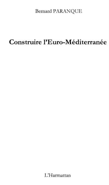 Produktbild: Construire l'euro-mediterranee