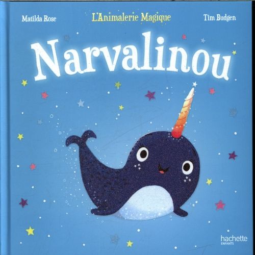 Produktbild: Narvalinou. L'animalerie magique