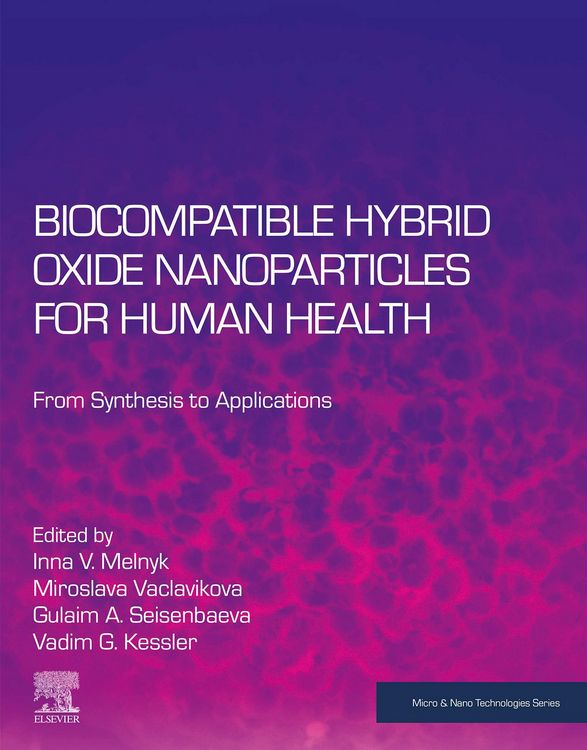 Produktbild: Biocompatible Hybrid Oxide Nanoparticles for Human Health