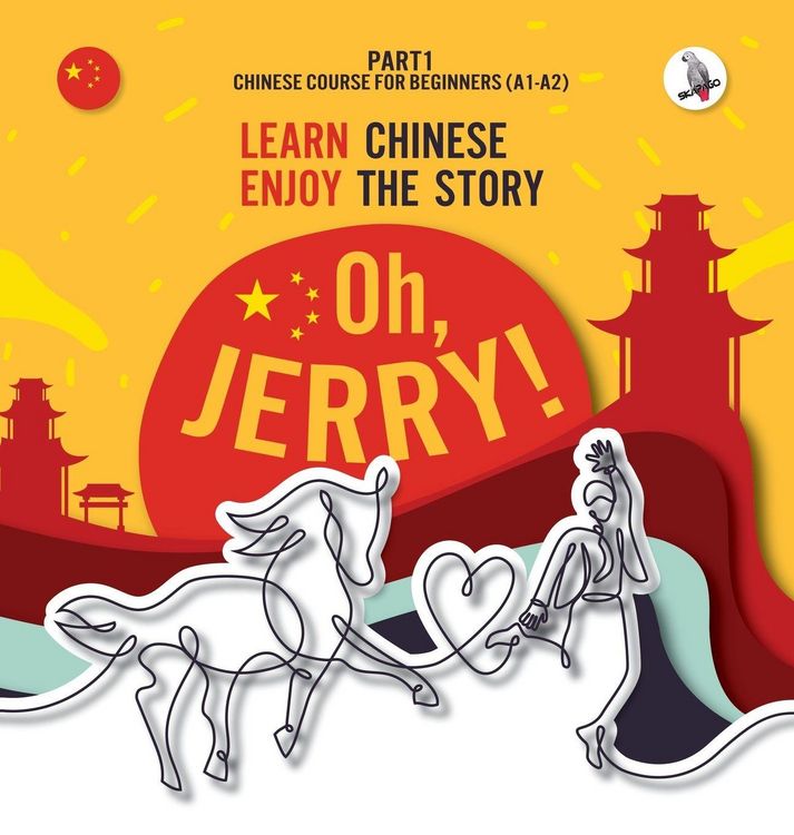 Produktbild: Oh, Jerry! Learn Chinese. Enjoy the story. Chinese course for beginners. Part 1