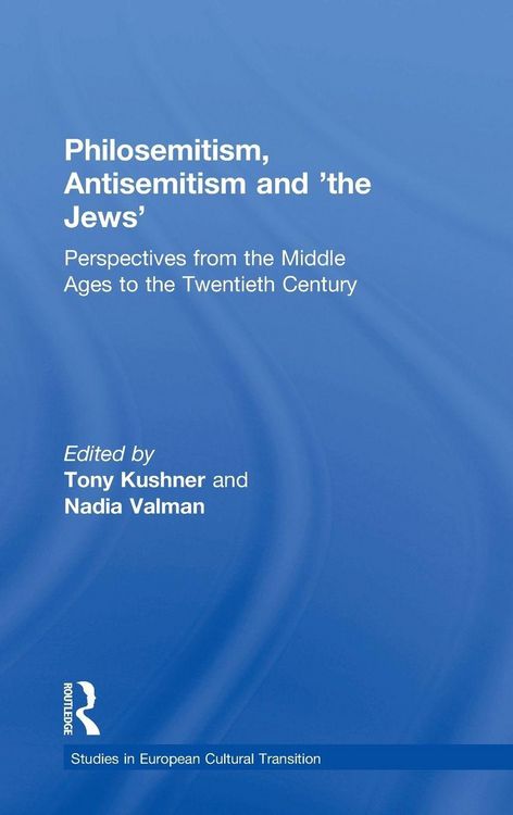 Produktbild: Philosemitism, Antisemitism and 'The Jews'