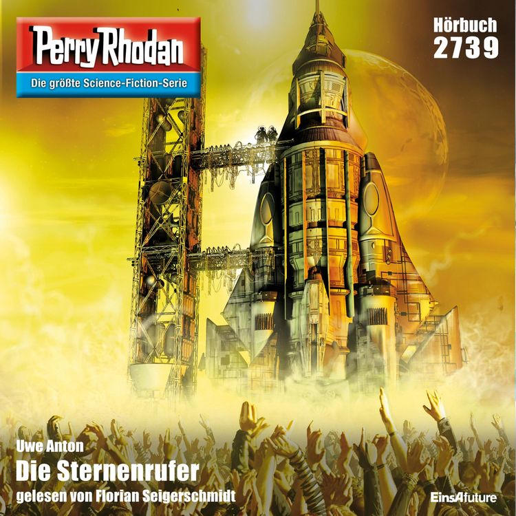 Produktbild: Perry Rhodan 2739: Die Sternenrufer